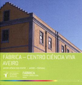 Brochura do Centro de Ciência Viva de Aveiro