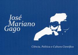 Ciclo de Conferências José Mariano Gago - Ciência, Política e Cultura Científica